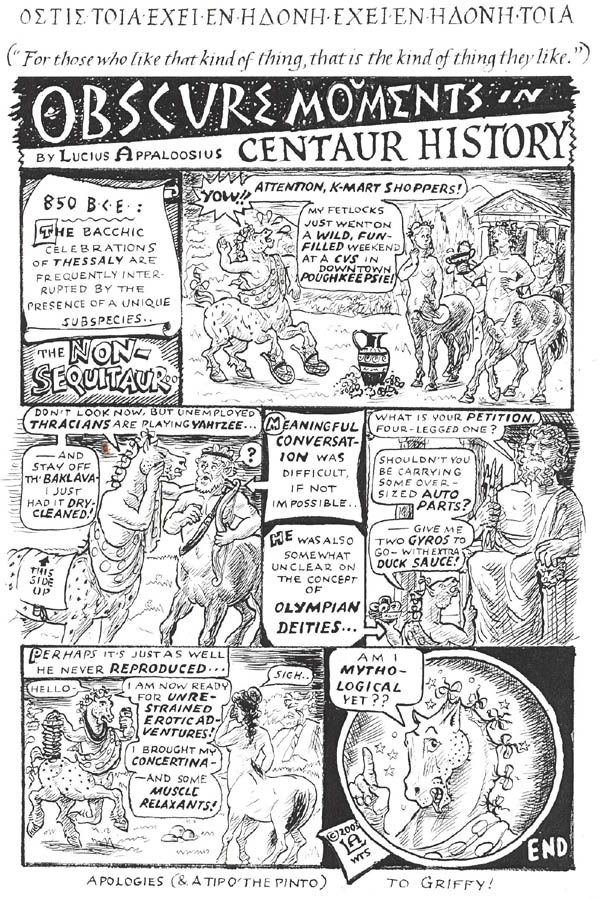 OBSCURE MOMENTS IN CENTAUR HISTORY